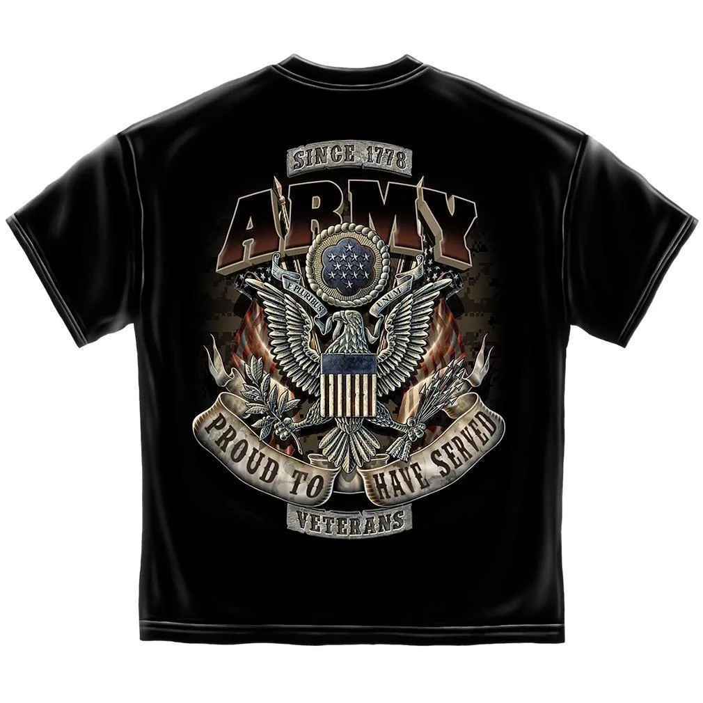 ARMY Proud To Have Served T-Shirt