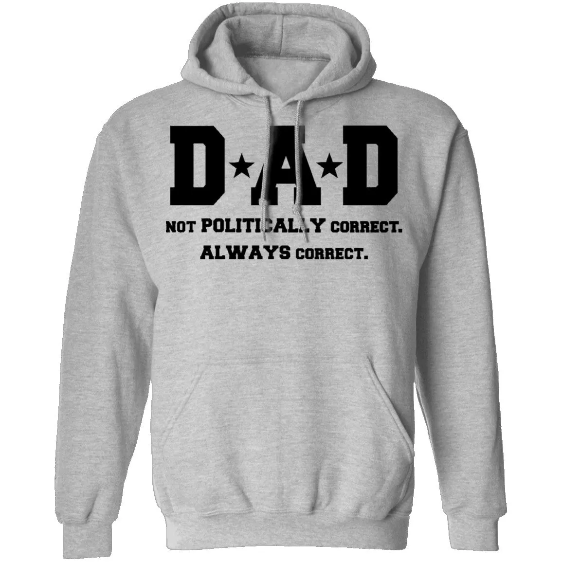 Dad Always Correct T-Shirt