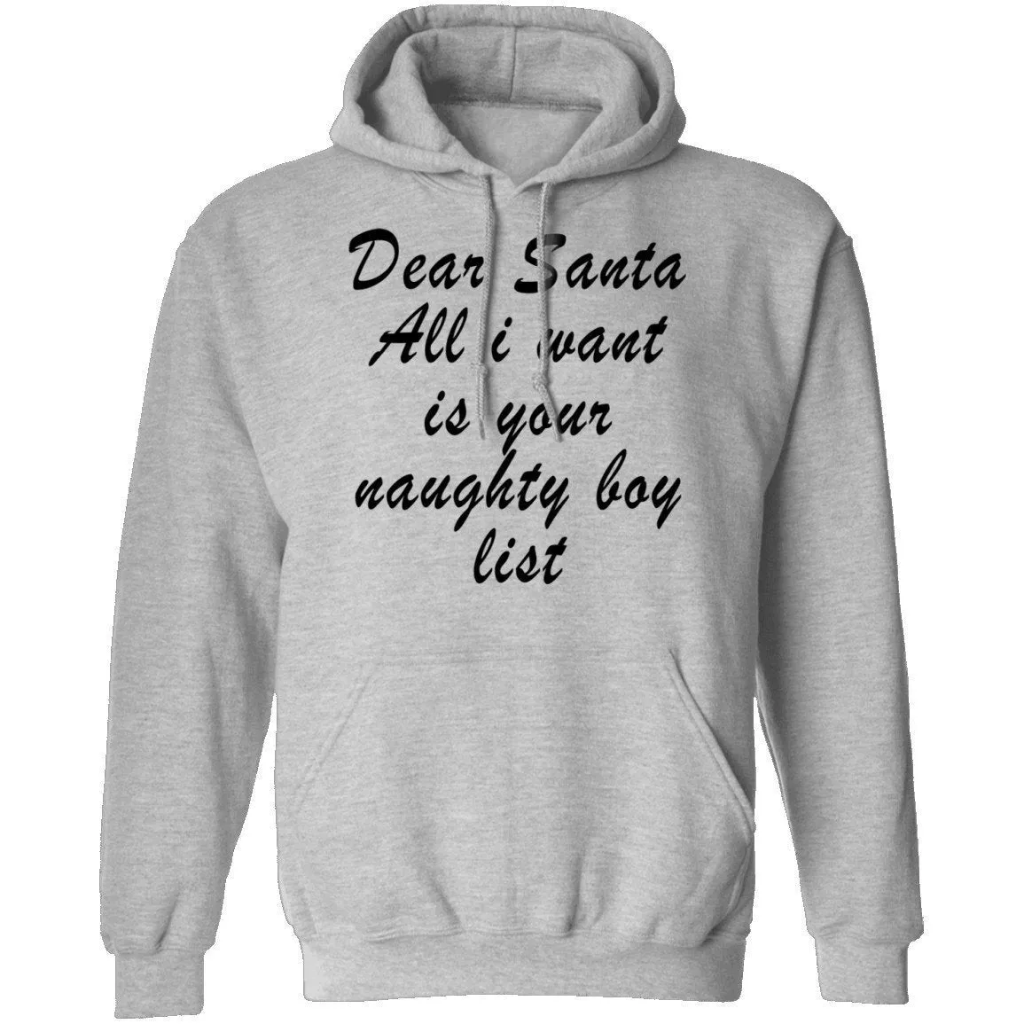 Dear Santa All I Want Is Your Naughty Boy List T-Shirt