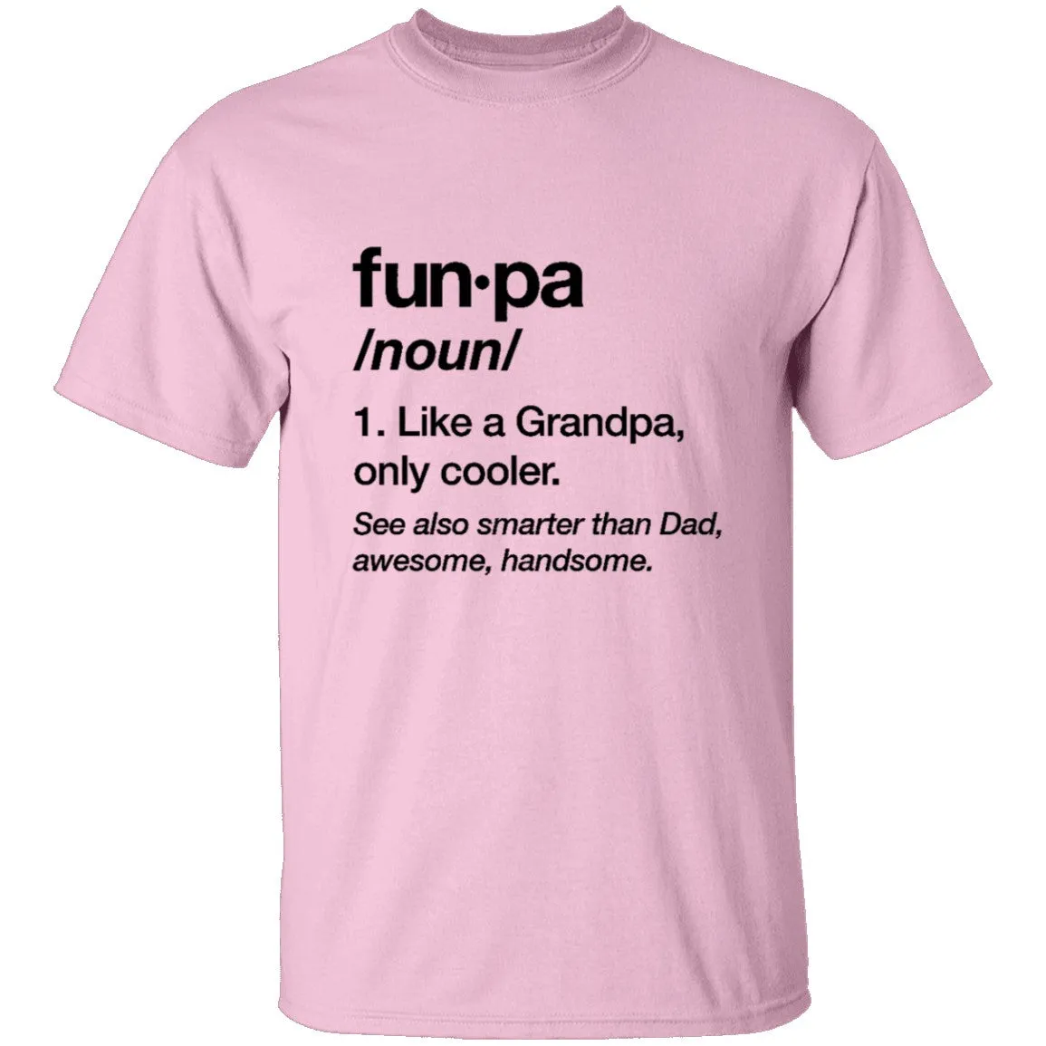 Funpa like Grandpa T-Shirt