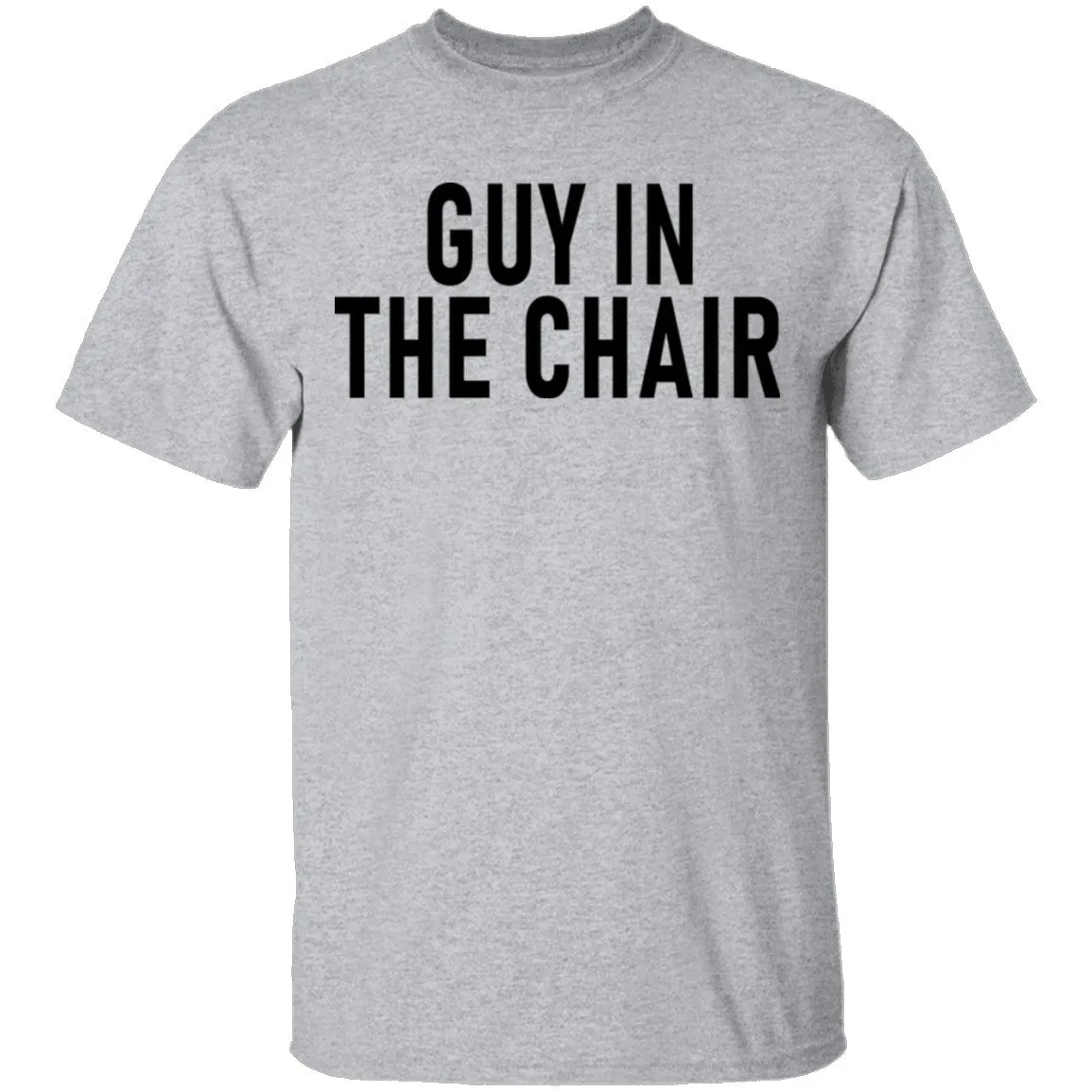 Guy In The Chair T-Shirt