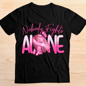 No One Fights Alone - Breast Cancer T-shirt