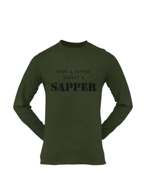 Sapper T-shirt - Once a Sapper, Always a Sapper (Men)